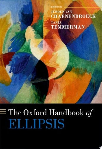 The Oxford Handbook Of Ellipsis