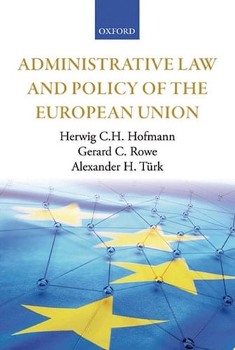 Administrative Law and Policy of the European Union