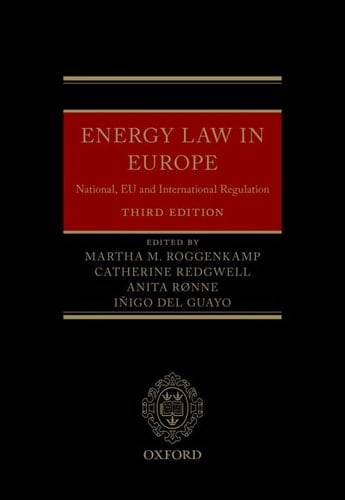 Energy Law in Europe: National, EU and International Regulation