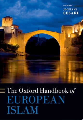 The Oxford Handbook Of European Islam