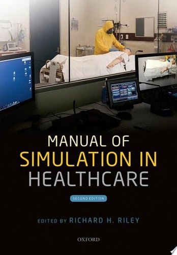 Manual Of Simulation In Healthcare
