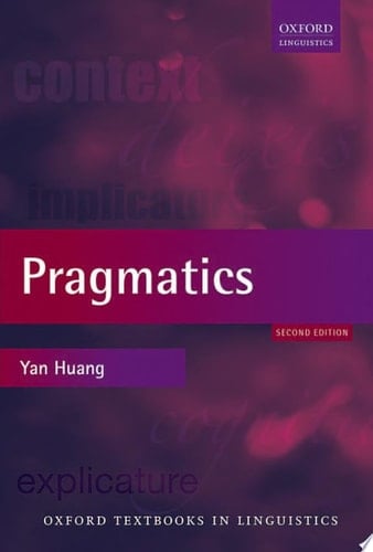 Pragmatics (Oxford Textbooks in Linguistics)