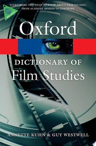 A Dictionary of Film Studies (Oxford Quick Reference)