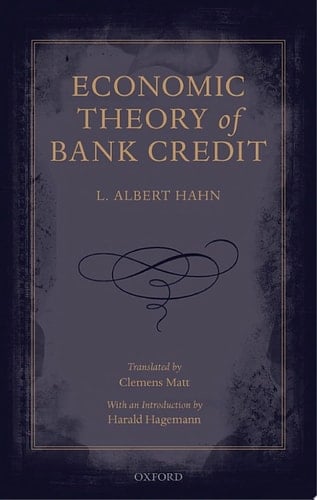 Economic Theory of Bank Credit