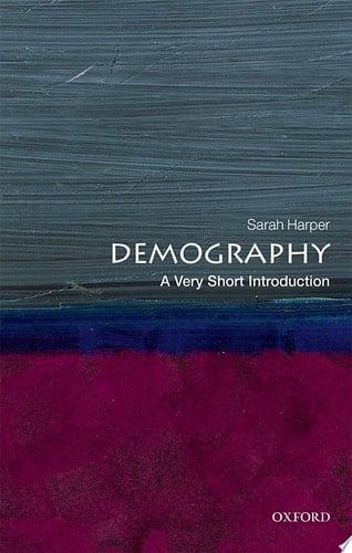 Demography: A Very Short Introduction