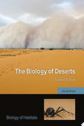 The Biology Of Deserts