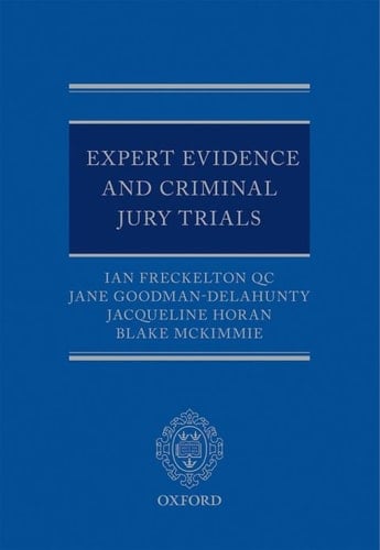 Expert Evidence and Criminal Jury Trials