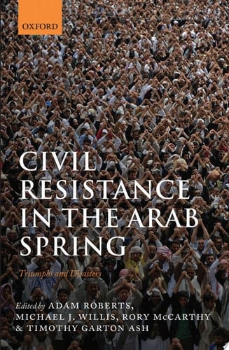 Civil Resistance In The Arab Spring