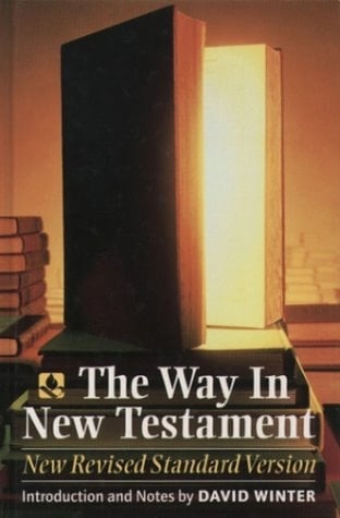 The Way In New Testament: New Revised Standard Version (Anglicized Text Edition)