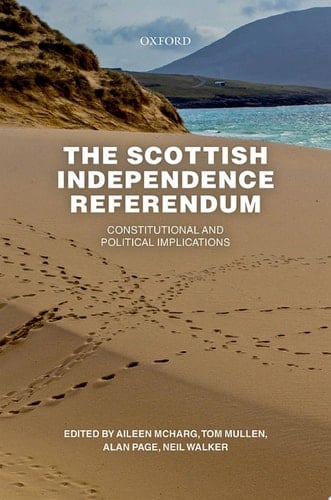 The Scottish Independence Referendum: Constitutional and Political Implications