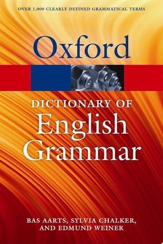The Oxford Dictionary of English Grammar (Oxford Quick Reference)