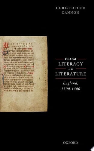 From Literacy To Literature: England, 1300-1400