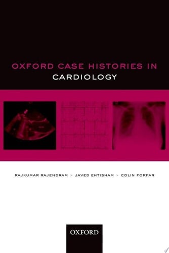 Oxford Case Histories in Cardiology