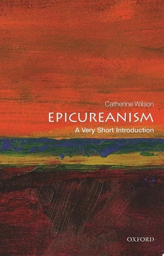 Epicureanism: A Very Short Introduction (Very Short Introductions)