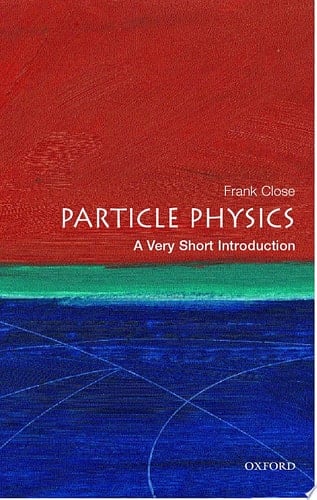 Particle Physics: A Very Short Introduction