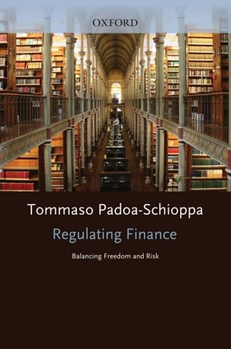 Regulating Finance: Balancing Freedom and Risk