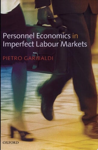 Personnel Economics in Imperfect Labour Markets