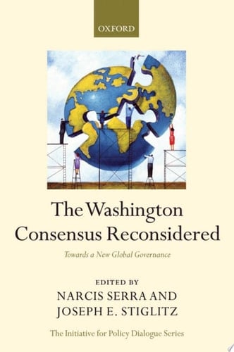 Washington Consensus Reconsidered: Towards a New Global Governance