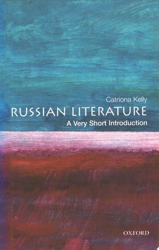 Russian Literature: A Very Short Introduction