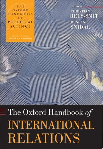 The Oxford Handbook Of International Relations