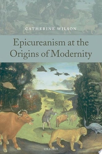 Epicureanism At The Origins Of Modernity