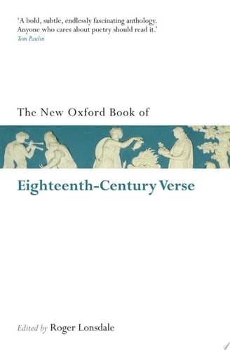 The New Oxford Book Of Eighteenth-century Verse