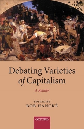 Debating Varieties of Capitalism: A Reader