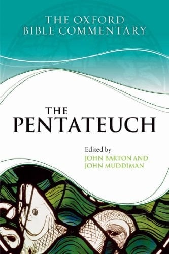 The Pentateuch (Oxford Bible Commentary)