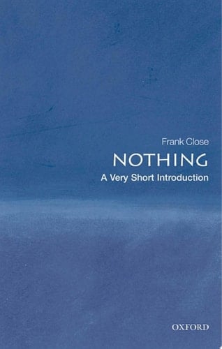Nothing: A Very Short Introduction (Very Short Introductions)