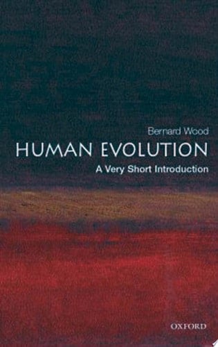 Human Evolution: A Very Short Introduction