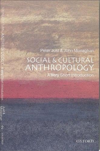 Social and Cultural Anthropology: A Very Short Introduction (Very Short Introductions)
