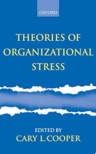 Theories Of Organizational Stress