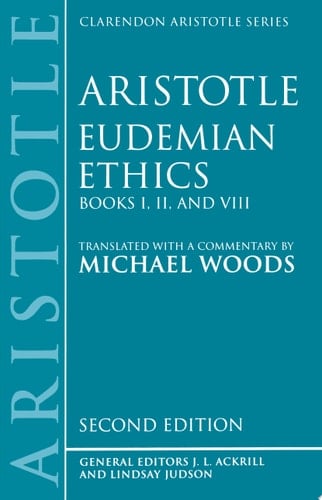 Eudemian Ethics Books I, Ii, And Viii