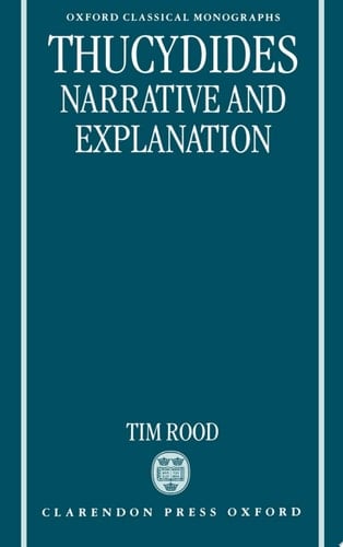 Thucydides : Narrative And Explanation