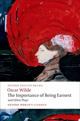 The Importance Of Being Earnest And Other Plays