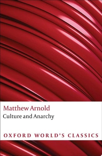 Culture and Anarchy (Oxford World's Classics)
