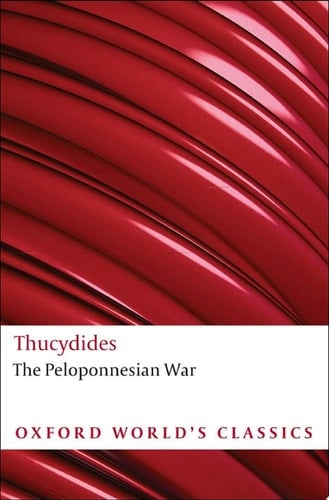 The Peloponnesian War (Oxford World's Classics)