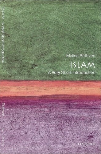 Islam: A Very Short Introduction (Very Short Introductions Book 7)
