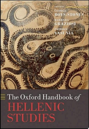 The Oxford Handbook of Hellenic Studies (Oxford Handbooks)