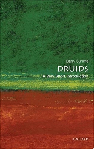 Druids: A Very Short Introduction (Very Short Introductions)