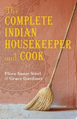 The Complete Indian Housekeeper And Cook