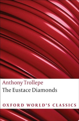 The Eustace Diamonds (Oxford World's Classics)