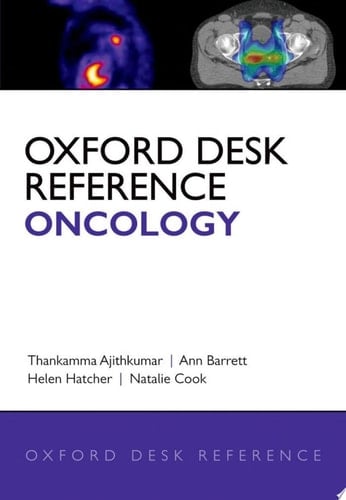 Oxford Desk Reference: Oncology