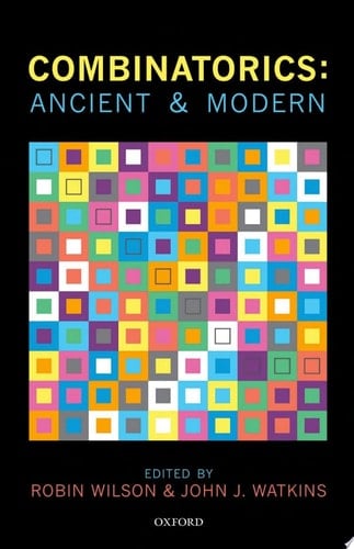 Combinatorics: Ancient and Modern