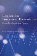 Documents in International Economic Law: Trade, Investment, and Finance