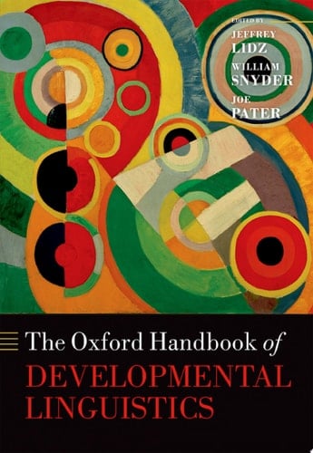 The Oxford Handbook Of Developmental Linguistics
