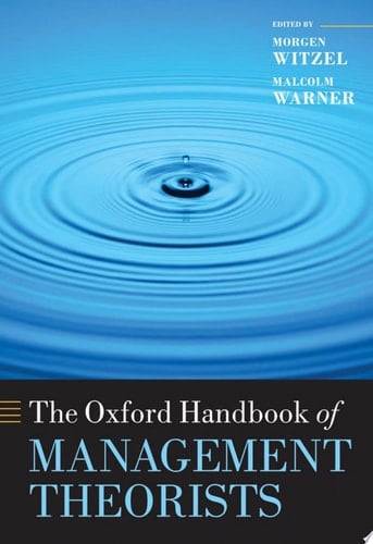 The Oxford Handbook Of Management Theorists