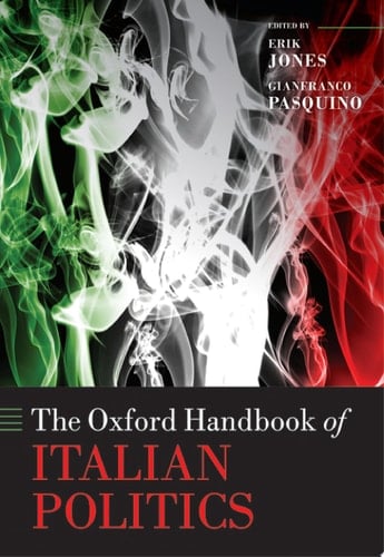 The Oxford Handbook Of Italian Politics