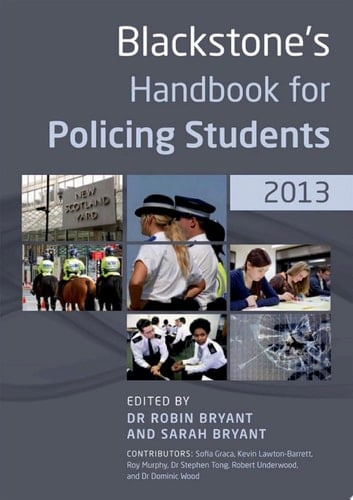 Blackstone's Handbook For Policing Students 2013