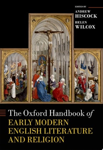 The Oxford Handbook Of Early Modern English Literature And Religion